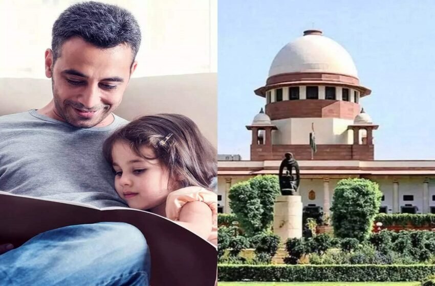  Supreme Court का ऐतिहासिक फैसला, बिना शादी के पैदा हुआ बच्चा भी पिता की संपत्ति का अधिकारी | Nation One