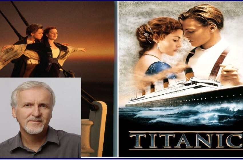  25 साल बाद जेम्स कैमरून ने किया ‘Titanic’ को लेकर चौंकाने वाला खुलासा, पढ़ें पूरी खबर | Nation  One